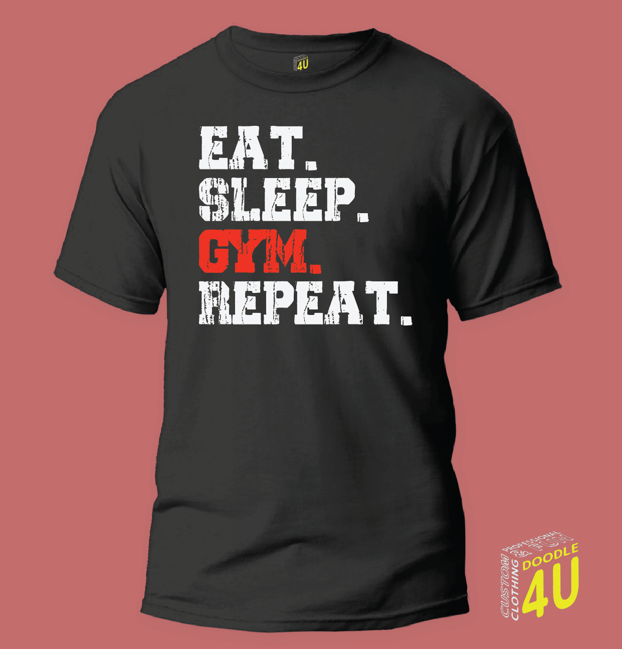 GYM - Eat sleep gym repeat