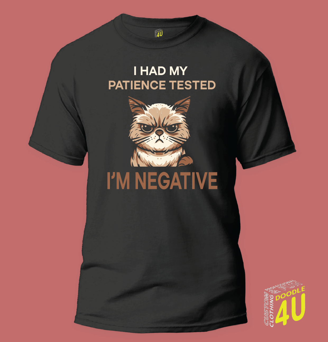 Sarcasm - I had my patience tested - i'm negative