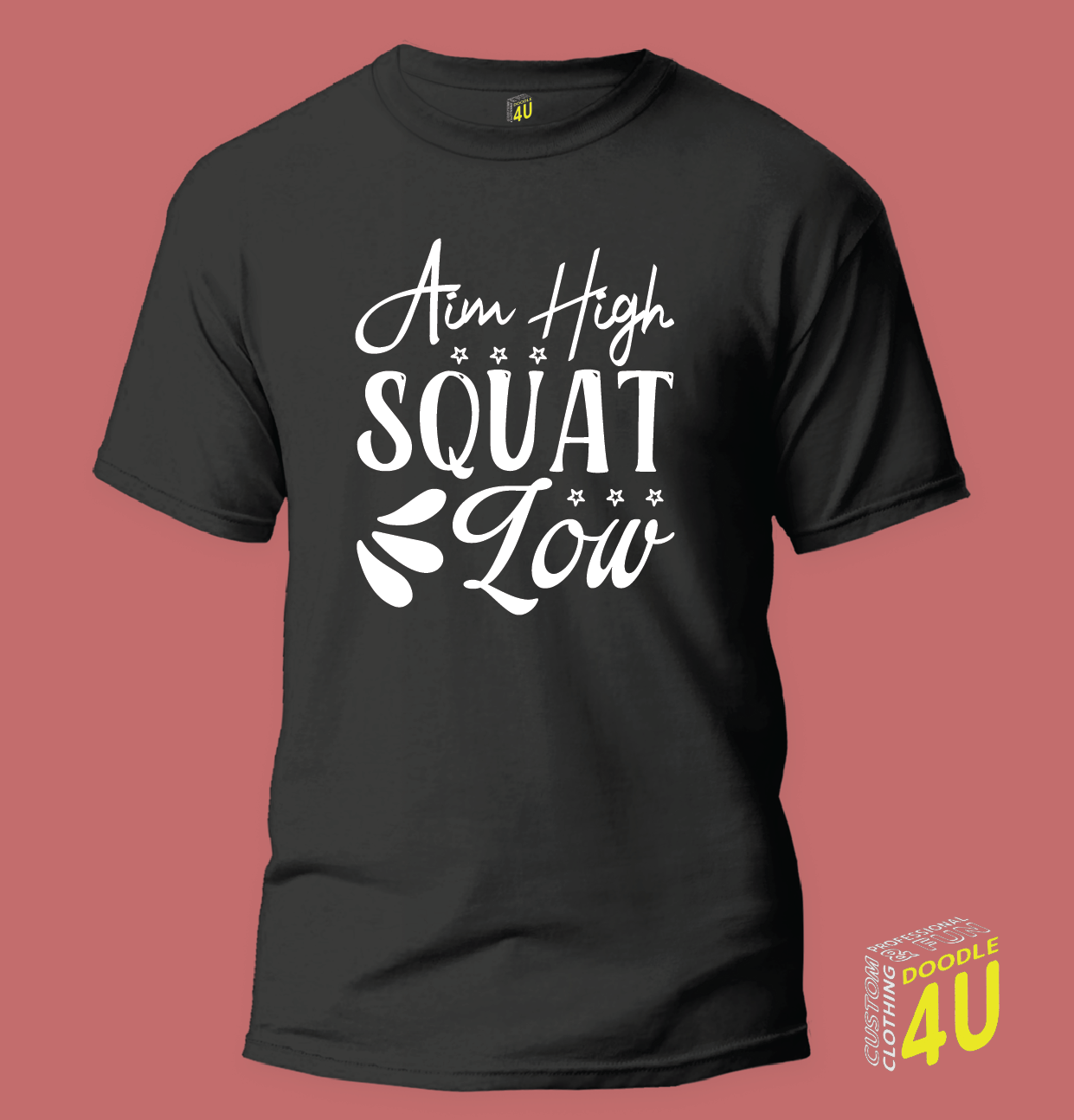 GYM - Aim high squat low