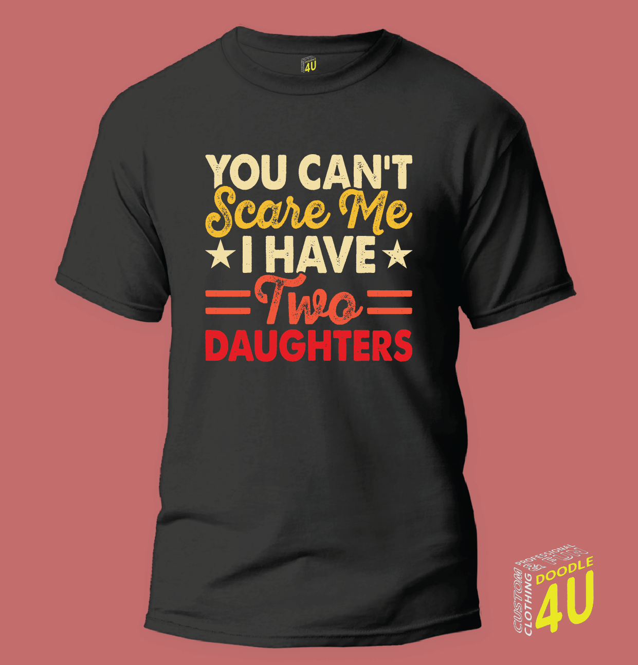 Dad - You can't scare me, I have 2 daughters V2